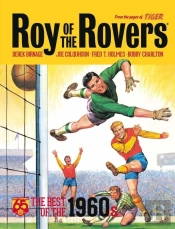Roy Of The Rovers: The Best Of The 1960s