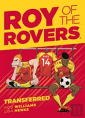 Roy Of The Rovers: Transferred