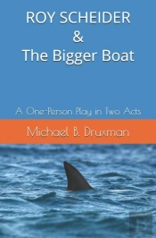 Roy Scheider & The Bigger Boat