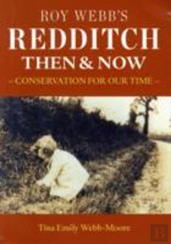 Bertrand.pt - Roy Webb'S Redditch Then & Now