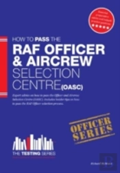 Royal Air Force Officer Aircrew And Selection Centre Workbook (Oasc)