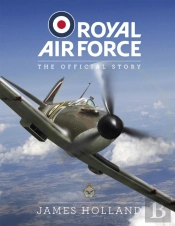 Royal Air Force: The Official Story