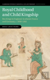 Royal Childhood And Child Kingship