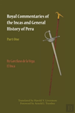 Bertrand.pt - Royal Commentaries Of The Incas And General History Of Peru, Part One