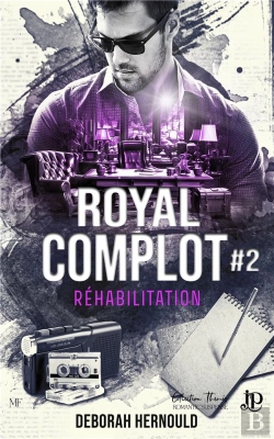 Bertrand.pt - Royal Complot Tome 2 : Réhabilitation