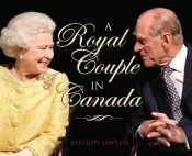 Royal Couple In Canada