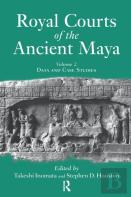 Royal Courts Of The Ancient Maya