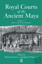 Royal Courts Of The Ancient Maya