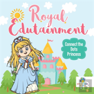 Royal Edutainment | Connect The Dots Princess