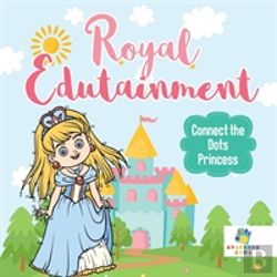 Bertrand.pt - Royal Edutainment | Connect The Dots Princess