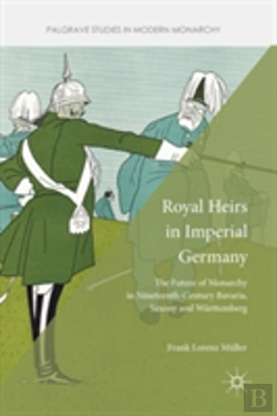 Bertrand.pt - Royal Heirs In Imperial Germany