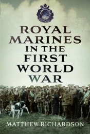 Royal Marines In The First World War