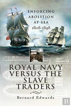 Bertrand.pt - Royal Navy Versus The Slave Traders