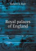 Royal Palaces Of England