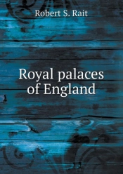 Royal Palaces Of England