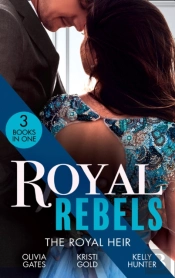 Royal Rebels Royal Heir Eb