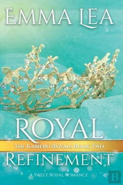 Bertrand.pt - Royal Refinement: The Kabiero Royals Ser