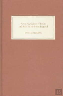 Bertrand.pt - Royal Regulation Of Loans And Sales In Medieval England
