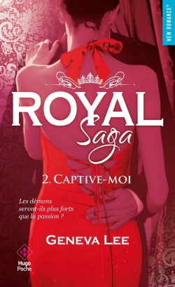 Bertrand.pt - Royal Saga T.2 ; Captive-Moi