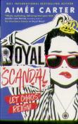 Royal Scandal