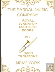 Royal Warm-Up Master'S Books Bass Trombone N-1