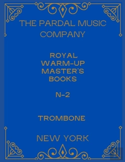 Bertrand.pt - Royal Warm-Up Master'S Books N-2 Trombone