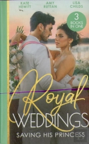 Royal Weddings: Saving His Princess
