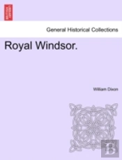 Royal Windsor.
