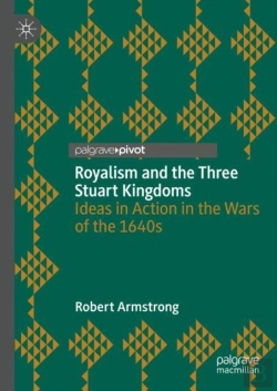 Bertrand.pt - Royalism And The Three Stuart Kingdoms