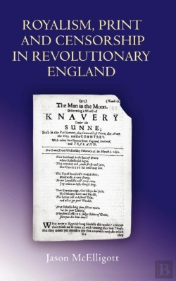 Bertrand.pt - Royalism, Print And Censorship In Revolutionary England