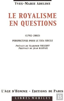 Bertrand.pt - Royalisme En Questions, 1792-2002 ; Perpectives Pour Le Xxi Siecle