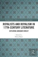 Royalists And Royalism In 17th-Century Literature