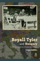 Royall Tyler And Hungary