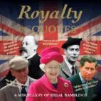 Royalty In Quotes
