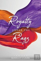 Royalty Under The Ragz