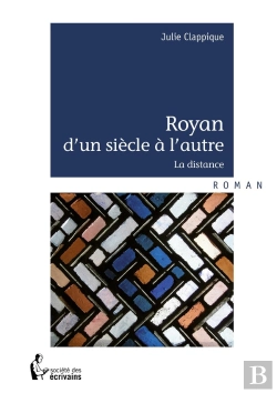 Bertrand.pt - Royan D'Un Siècle À L'Autre : La Distance