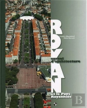 Royan ; Et Le Pays Royannais ; Survol D'Architecture