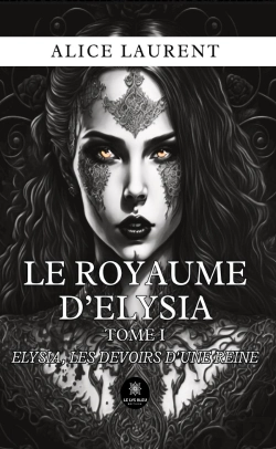 Bertrand.pt - Royaume D Elysia - Tome I Elysia Les Devoirs D Un