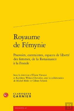 Bertrand.pt - Royaume De Femynie - Pouvoirs, Contraintes, Espaces De Liberte Des Femmes, De La - Pouvoirs, Contrai