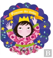 Royaume Des Fleurs : Princesse Des Etoiles
