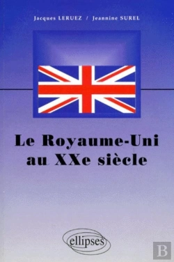Bertrand.pt - Royaume-Uni Au Xxe Siècle (Le)