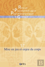 Rppg N 57 - Mise En Jeu Et Enjeu Du Corp