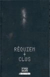 R?Quiem + Clus