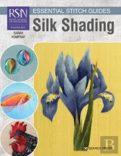 Rsn Essential Stitch Guides: Silk Shading