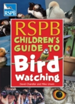 Bertrand.pt - Rspb Children'S Guide To Birdwatching