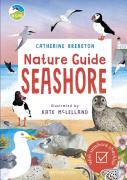 Rspb Nature Guide: Seashore