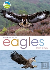 Rspb Spotlight: Eagles
