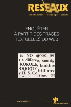 Bertrand.pt - Rsx.Vol37-214-215/2019 : Enqueter A Partir Des Traces Textuelles Du Web