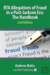 Rta Allegations Of Fraud In A Post-Jackson Era: The Handbook