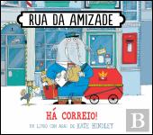 Rua da Amizade - Há Correio!